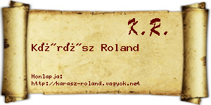 Kárász Roland névjegykártya