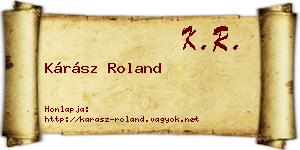 Kárász Roland névjegykártya